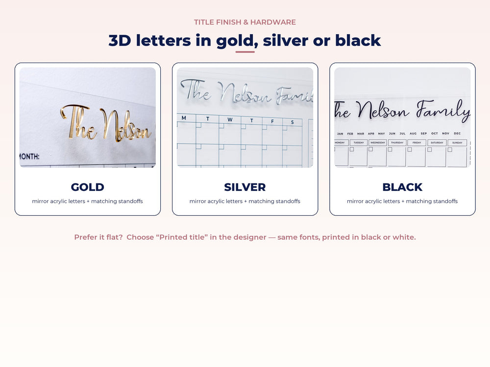 3D acrylic title letters in gold, silver or black with matching standoffs