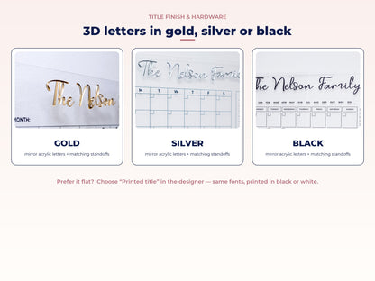 3D acrylic title letters in gold, silver or black with matching standoffs
